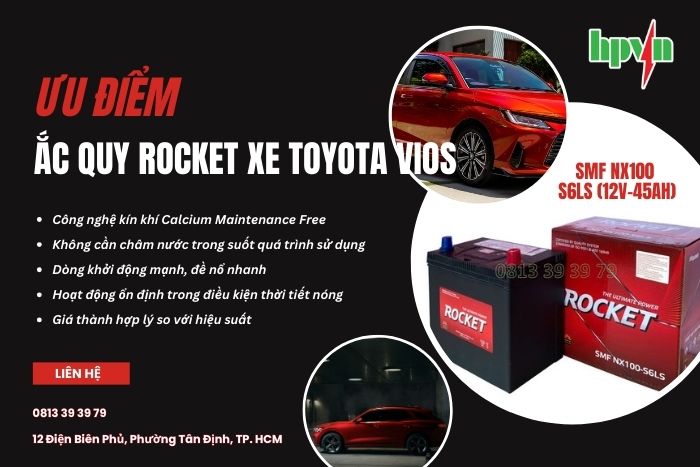 Ắc quy Rocket c&oacute; nhiều ưu điểm nổi để thay cho xe Toyota Vios&nbsp;