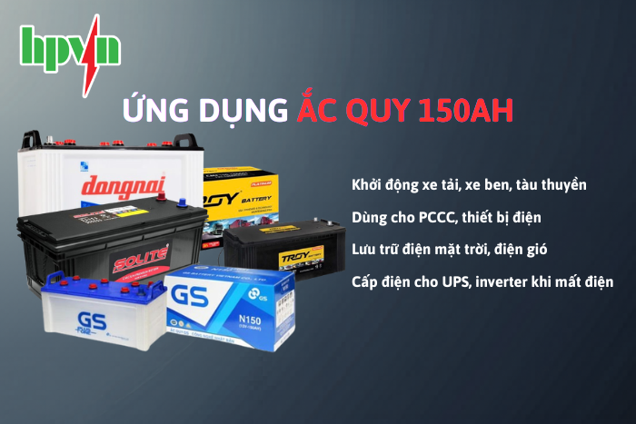 Ứng dụng b&igrave;nh ắc quy 150Ah 