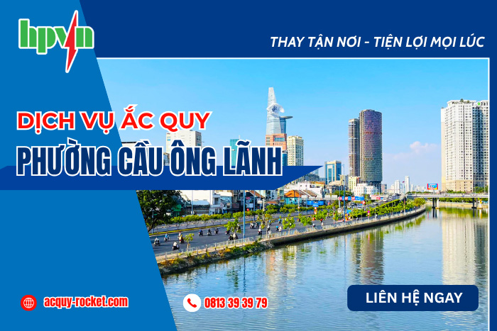 Thay Ắc Quy Rocket Chính Hãng Tại Phường Cầu Ông Lãnh 