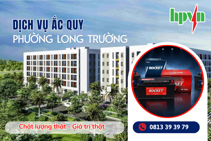 Xe Ô Tô Hết Bình Tại Phường Long Trường? Thay Ắc Quy Rocket Tận Nơi 24/7