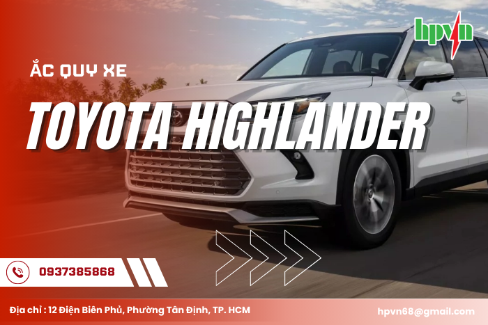 Ắc quy cho xe Toyota Highlander&nbsp;