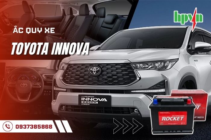 Ắc Quy Toyota Innova Dùng Loại Nào? Thay Ắc Quy Rocket Chính Hãng