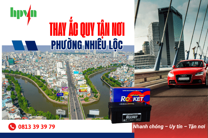 Thay ắc quy Rocket tận nơi phường Nhi&ecirc;u Lộc 
